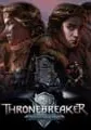 Thronebreaker: The Witcher Tales small cover