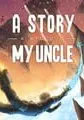 A Story About My Uncle small cover